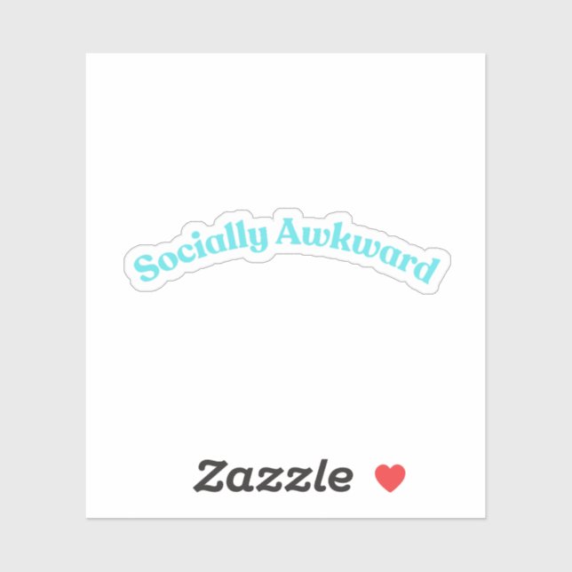 Socially Awkward (Sheet)