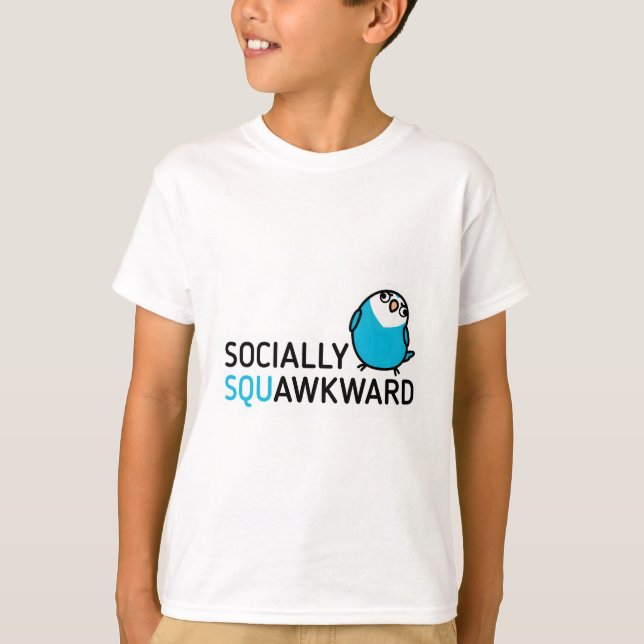 Socially Squawkward T-Shirt (Front)