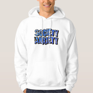 Society Anxiety Hoodie