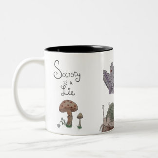 Society is a Lie  Two-Tone Coffee Mug