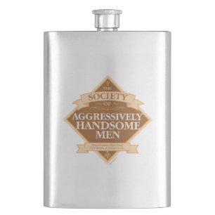 Society of Aggressively Handsome Men Hip Flask