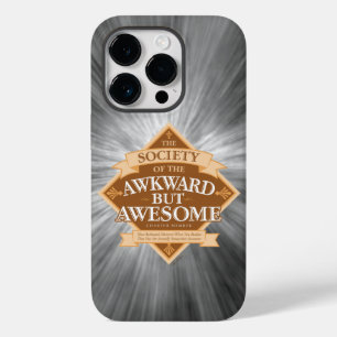 Society of Awkward But Awesome Case-Mate iPhone Ca 14 Pro Case