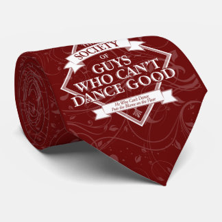 Society of Guys Who Can’t Dance Good Neck Tie