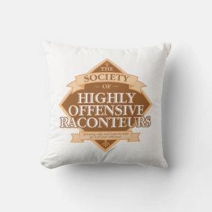 Society of Highly Offensive Raconteurs Cushion