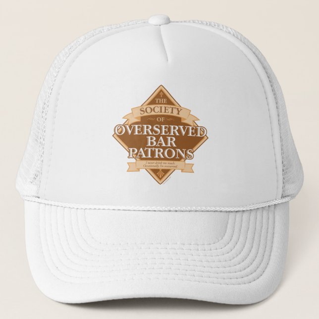Society of Overserved Bar Patrons Trucker Hat (Front)