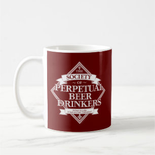 Society of Perpetual Beer Drinkers Coffee Mug