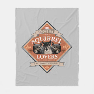 Society of Squirrel Lovers - funny squirrel Fleece Blanket
