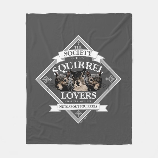 Society of Squirrel Lovers - funny squirrel Fleece Blanket (Front)