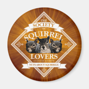 Society of Squirrel Lovers - funny squirrel Magnet