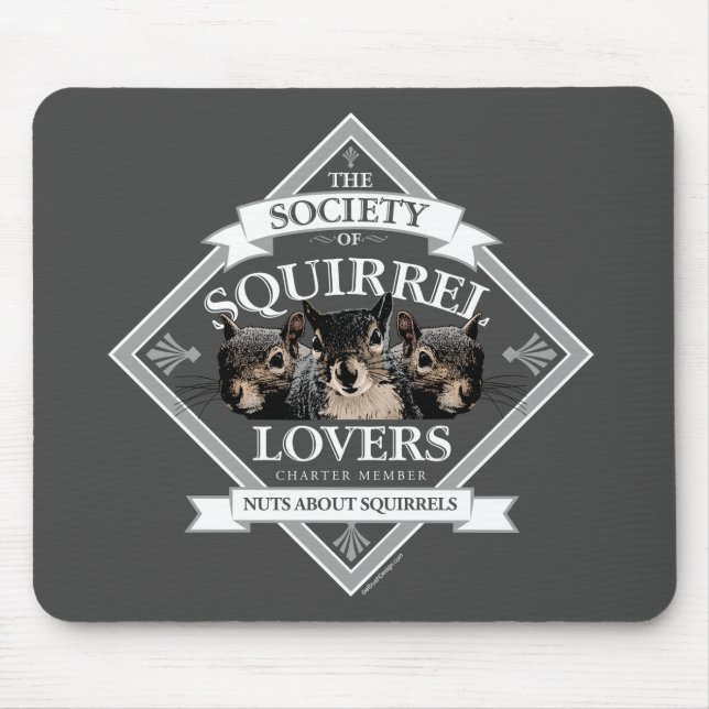 Society of Squirrel Lovers - funny squirrel Mouse  Mat (Front)