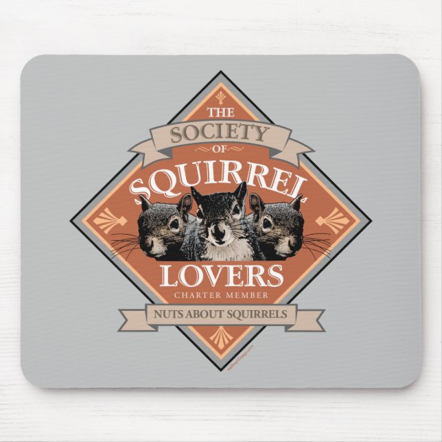 Society of Squirrel Lovers - funny squirrel Mouse Mat (Front)