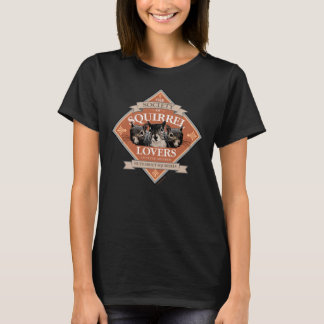 Society of Squirrel Lovers - funny squirrel T-Shirt