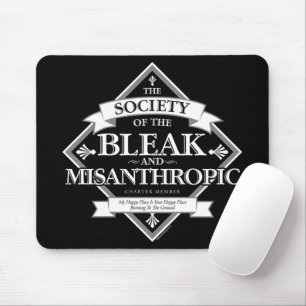 Society of The Bleak & Misanthropic Mouse Mat
