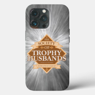 Society of Trophy Husbands Case-Mate iPhone Case