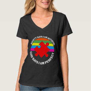 Society Says I M Autistic Perfect Autism T-Shirt