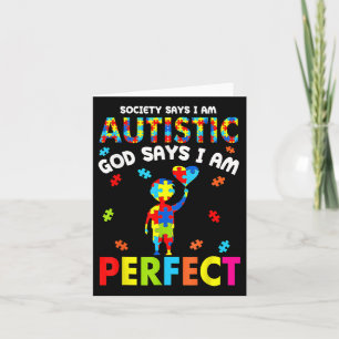 Society Says Im Autistic God Says Im Perfect Autis Card