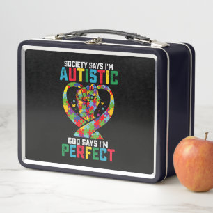 Society Says I'm Autistic God Says I'm Perfect Metal Lunch Box