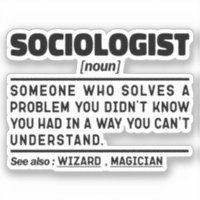 Sociologist Noun Human Behaviour Teacher Sociology