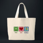 Sociologist Peace Love Sociology Professor Large Tote Bag<br><div class="desc">Peace Love Sociology present. A cute sociologist Christmas gift for a sociology major,  professor or teacher of social sciences.</div>