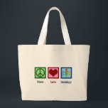 Sociologist Peace Love Sociology Professor Large Tote Bag<br><div class="desc">Peace Love Sociology present. A cute sociologist Christmas gift for a sociology major,  professor or teacher of social sciences.</div>