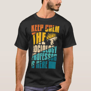 Sociology Professor Major Education Quotes Teacher T-Shirt