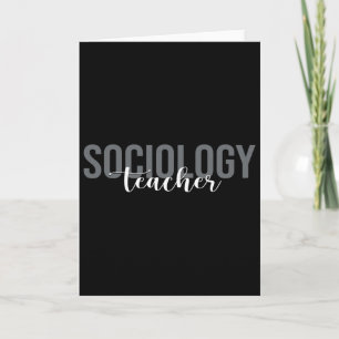 Sociology Teacher Sociologist Card