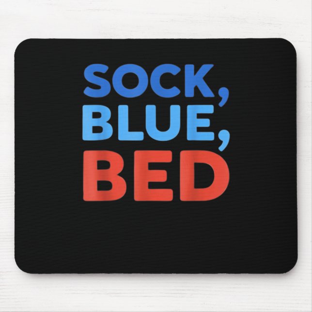 Sock Blue Bed Funny Meme  Mouse Mat (Front)