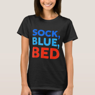 Sock Blue Bed Funny Meme T-Shirt