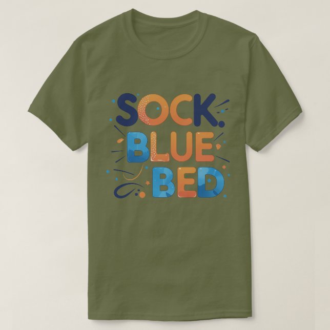 SOCK BLUE BED Funny Minimalist Graphic Design T-Shirt (Design Front)