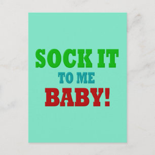 Sock it to Me Postcard