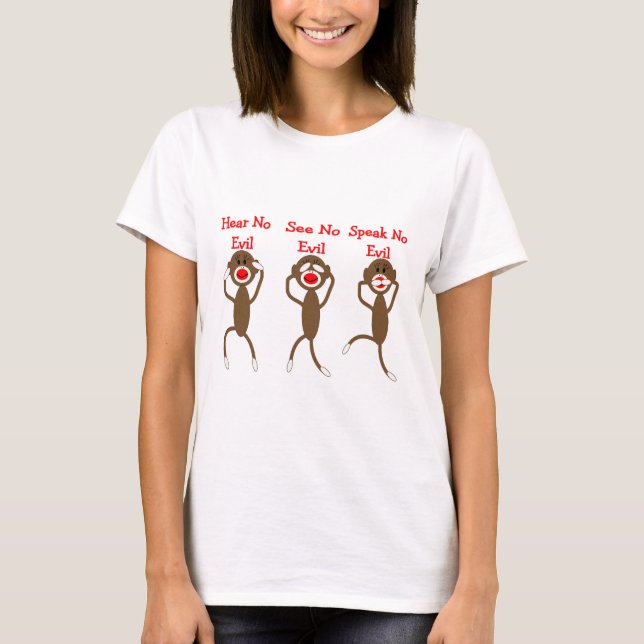 Sock Monkey--Hear, Speak, See NO EVIL T-Shirt (Front)