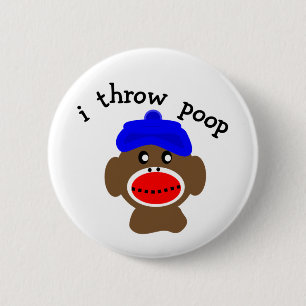 Sock Monkey "I THROW POOP" 6 Cm Round Badge