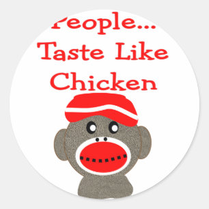 Sock Monkey "PEOPLE TASTE LIKE CHICKEN" Classic Round Sticker