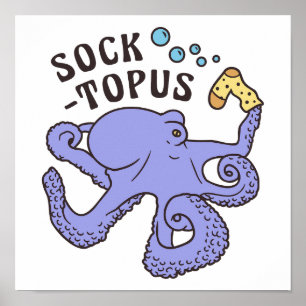 Socktopus Blue Octopus With Sock Funny Meme Poster