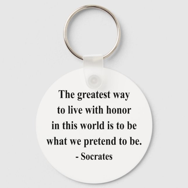 Socrates Quote 4a Key Ring (Front)