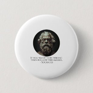 Socrates Quote On How To Be Wrong - Ancient Greek  6 Cm Round Badge