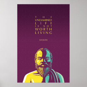 Socrates quote: The unexamined life Poster