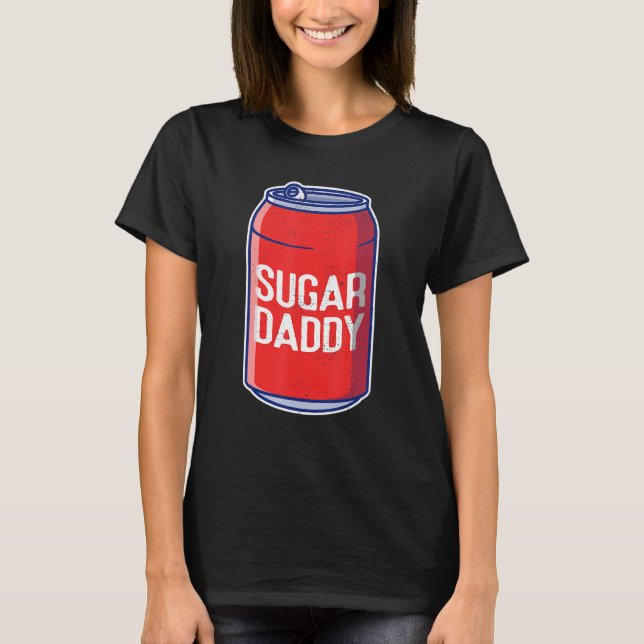 Soda Can Sugars Daddy Sodalicious Soda T-Shirt (Front)