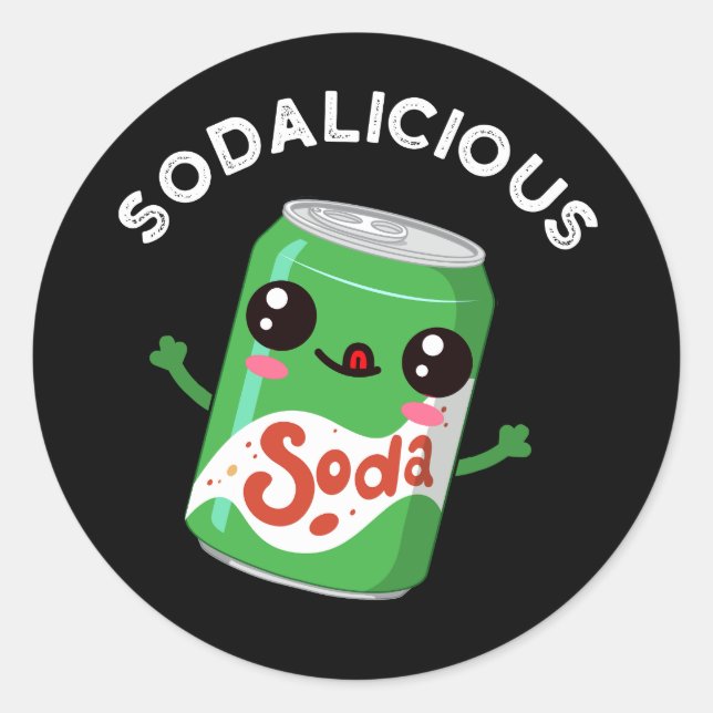 Soda-licious Funny Soda Pop Pun Dark BG Classic Round Sticker (Front)
