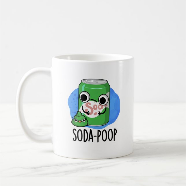 Soda Poop Funny Drink Pun  Coffee Mug (Left)