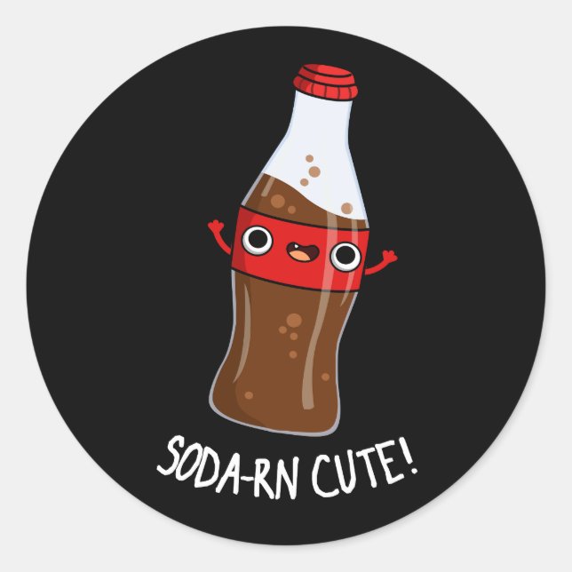 Soda-rn Cute Funny Soda Pun Dark BG Classic Round Sticker (Front)