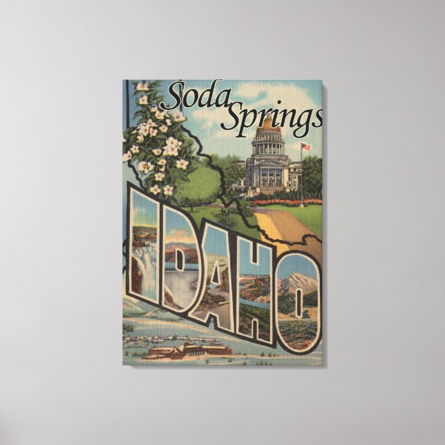 Soda Springs, Idaho - Large Letter Scenes Canvas Print (Front)
