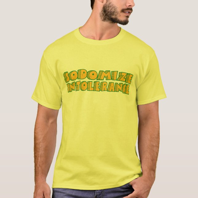 Sodomise Intolerance T-Shirt (Front)