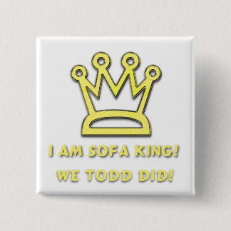 Sofa King 15 Cm Square Badge