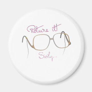 Sofia Quote - The Golden Girls - B Magnet