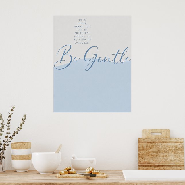 Soft Blue Self-Compassion Quote – Minimalist Wall  Poster (Kitchen)