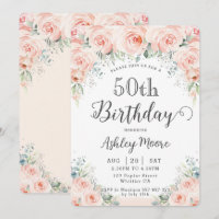 Soft Blush Floral Roses Greenery 50th Birthday