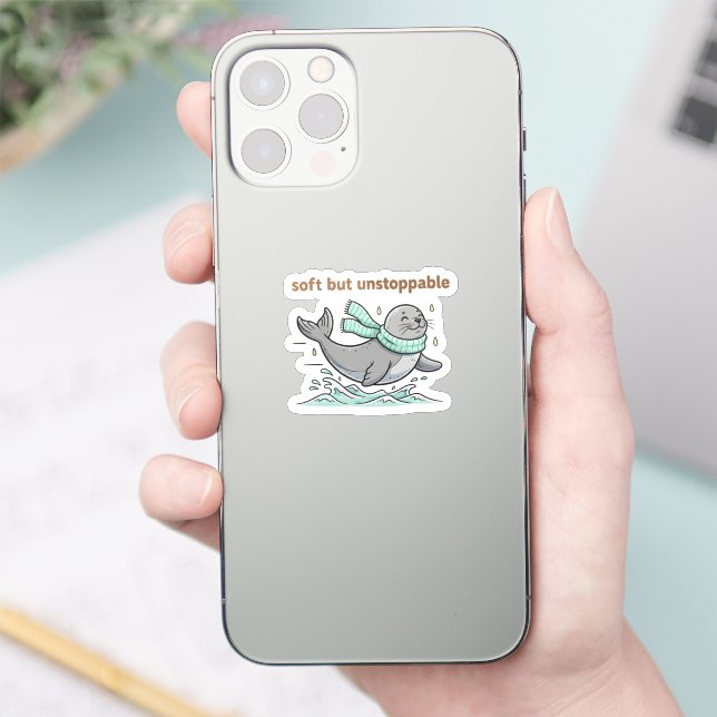 Soft But Unstoppable Cute Seal Sticker (Phone)