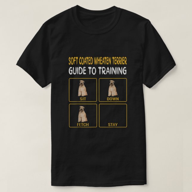 Soft Coated Wheaten Terrier Guide To Training Dog  T-Shirt (Design Front)