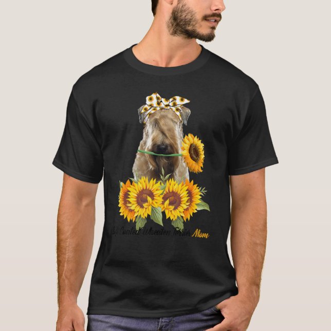 Soft Coated Wheaten Terrier Mum Sunflower Dog Mum  T-Shirt (Front)